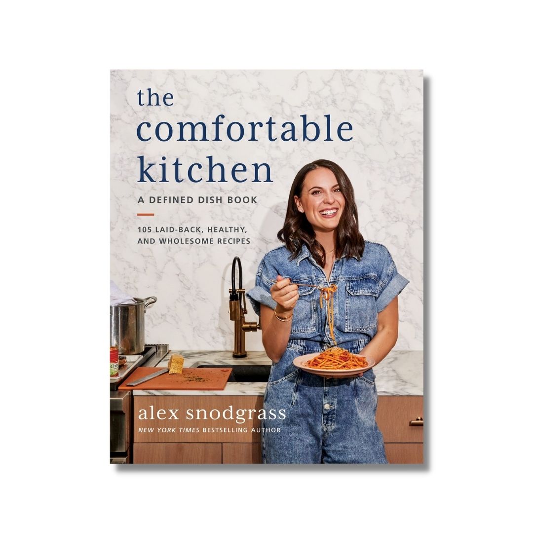 The Comfortable Kitchen: 105 Laid-Back, Healthy, and Wholesome Recipes
